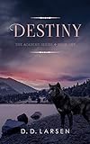 Destiny (The Academy Series)