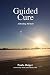 Guided Cure