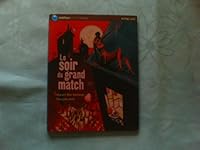 Le Soir Du Grand Match 2092750364 Book Cover