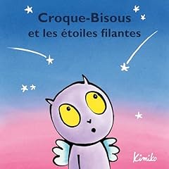 『Croque-Bisous et les &eacute;toiles filantes』のカバーアート