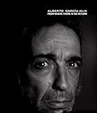 Alberto Garc&Atilde;&shy;a-Alix: From Where There Is No Return (Libros de Autor)