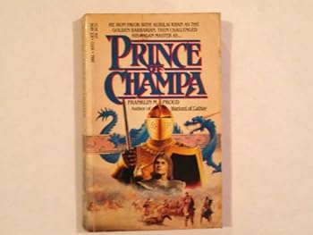 Prince of Champa - Book #2 of the Golden Barbarian