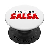Dance Salsa All We Need Is Salsa Dancer Merch