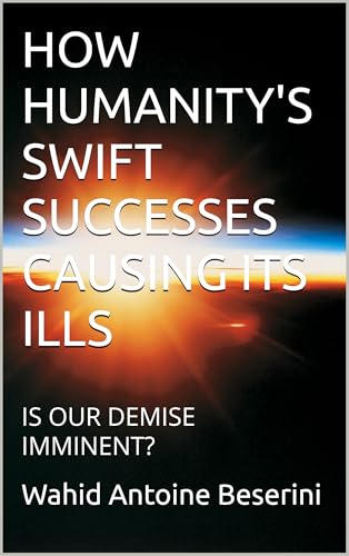 HOW HUMANITY'S SWIFT SUCCESSES ARE CAUSING ITS ILLS: IS OUR DEMISE IMMINENT? The causes are the informational overload and our evolutionary driver. The solution is Salveo Essencia.