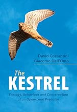 The Kestrel: Ecology, Behaviour and Conservation of an Open-Land Predator
