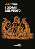 I Giorni Del Vuoto - 2