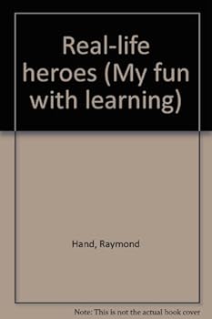 Unknown Binding Real-life heroes (My fun with learning) Book