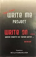 Tasha Jones Write Me Project 1427610622 Book Cover