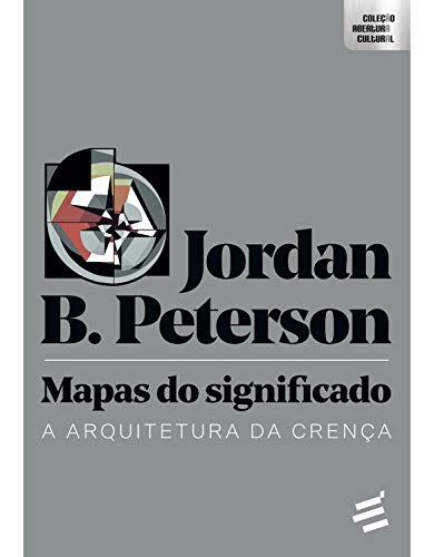 Mapas do Significado: A arquitetura da crença (Abertura Cultural)