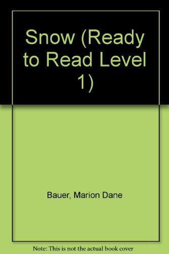 Snow (Ready to Read Level 1) 1590549341 Book Cover