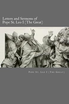 Paperback Letters and Sermons of Pope St. Leo I (The Great) Book