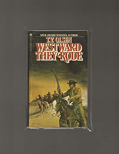 Westward They Rode 0441880118 Book Cover