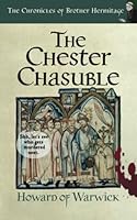 The Chester Chasuble (The Chronicles of Brother Hermitage) 1913383393 Book Cover