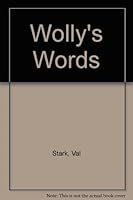 Wolly's Words B000YOJDXC Book Cover