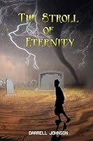 The Stroll of Eternity 1790506891 Book Cover