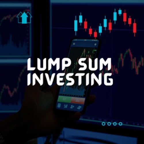 Ep 403: Lump sum share market investing: risky or rational