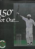150 Not Out 9628660616 Book Cover