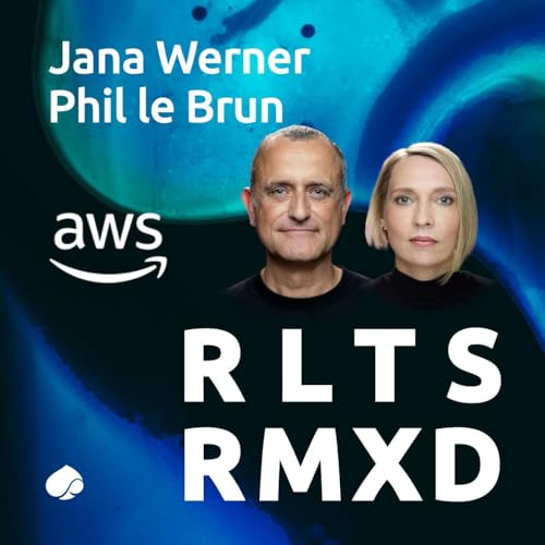 RR006: How leaders must adapt now to successfully scale AI, with Jana Werner and Phil Le-Brun, AWS