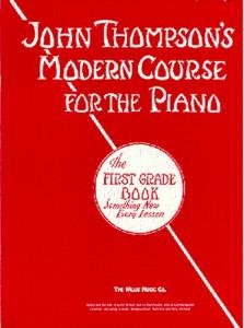 Sheet music John Thompson's Modern Course For Piano: The First Grade Book