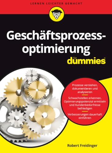 Geschäftsprozessoptimierung für Dummies