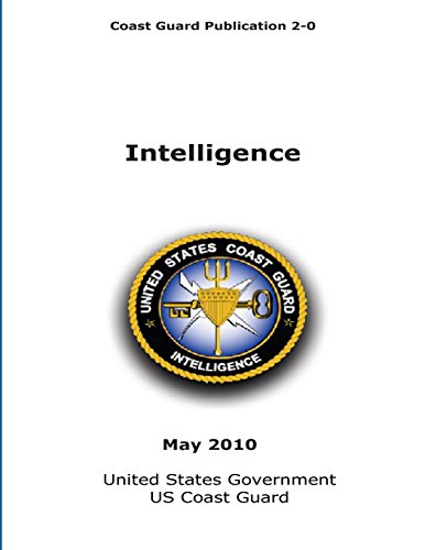Preisvergleich Produktbild Coast Guard Publication 2-0 Intelligence May 2010