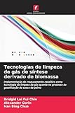  Tecnologias de limpeza de gás de síntese derivado de biomassa: Implementação do craqueamento catalítico como tecnologia de limpeza de gás quente no processo de gaseificação de casca de palma