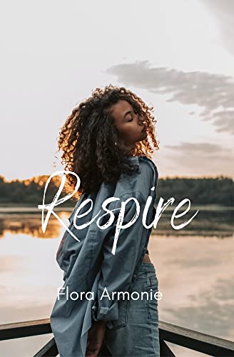 Respire : Romance YA – Enemies to Lovers – Lycée