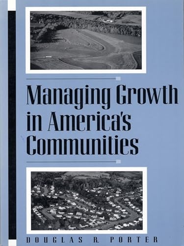 Managing Growth in America's Communities: Second Edition