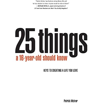 25 Things A 16 Year Old Should Know