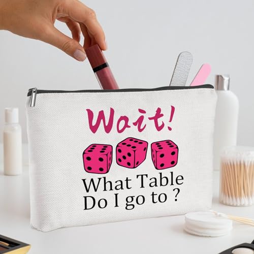 Bunco Dice Game Bag Cosmetic Pouch For Dice Game Lovers Travel Makeup Bag Wait What Table Do I Go To Gambling Lover Player3