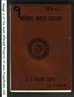 Marine Rifle Squad : FMFM 6-5 B000K3LAH4 Book Cover