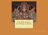 Ten little prayers for Hindu children: with English translations
