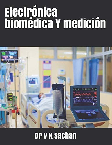 Electrónica biomédica Y medición: 107