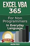 Excel VBA: for Non-Programmers (Programming in Everyday Language)