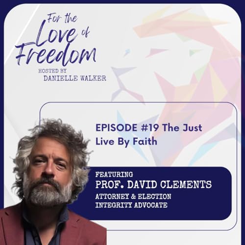 Page de couverture de FLF: #19 The Just Live By Faith w/ Prof. David Clements