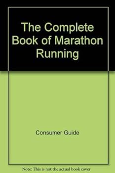 Complete Book Of Marathon Running