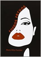 Fuegos fatuos 8415918356 Book Cover