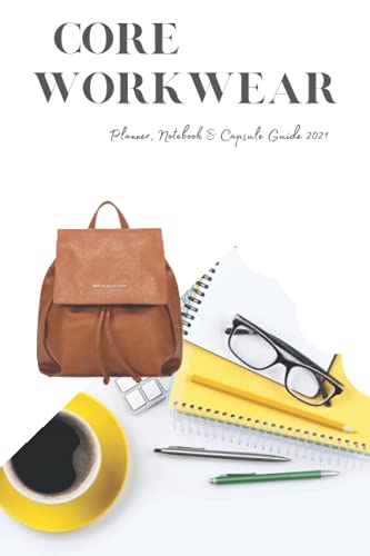Core Workwear Capsule Planner 2021