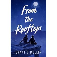 From the Rooftops Audiolibro Por Grant Muller arte de portada