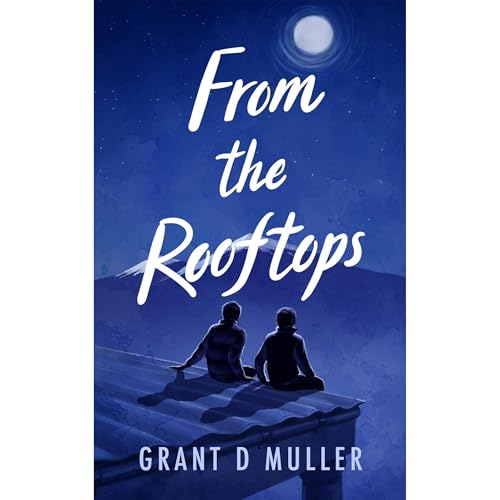 From the Rooftops Audiolibro Por Grant Muller arte de portada