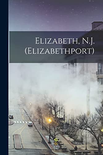 Elizabeth, N.J. (Elizabethport)