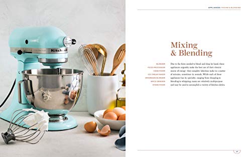 The Encyclopedia of Kitchen Tools: Essential Items for the Heart of Your Home, And How to Use Them