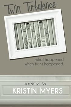 Paperback Twin Turbulence: What happened when twins happened. Book