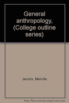 Paperback General anthropology, (College outline series) Book