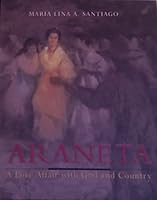 Araneta: A Love Affair with God and Country 9719209569 Book Cover