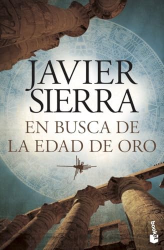 En busca de la Edad de Oro (Biblioteca Javier Sierra)