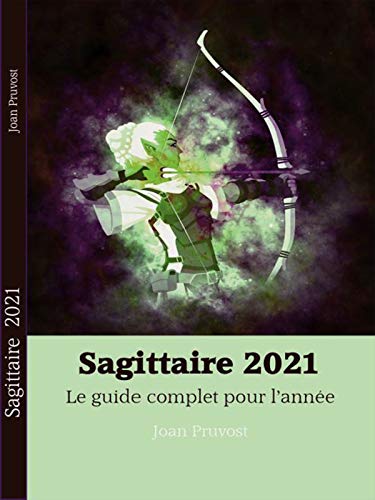 Horoscope Vous Etes Sagittaire Decouvrez Vos Previsions Pour L Annee 21