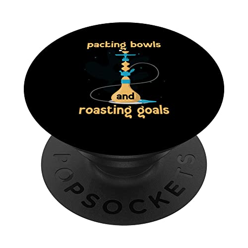 Packing Bowls And Roasting Goals Tube Hookah PopSockets Swappable PopGrip