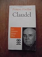 Claudel - Collection Les Ecrivains Devant Dieu 0320050696 Book Cover