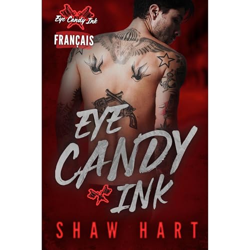 Eye Candy Ink Audiolibro Por Shaw Hart arte de portada